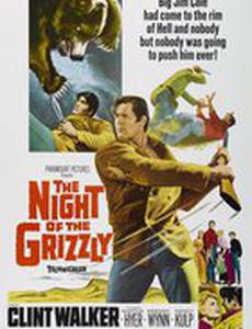 The Night of the Grizzly