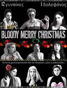 Bloody Merry Christmas