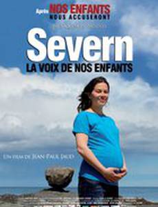 Severn, la voix de nos enfants