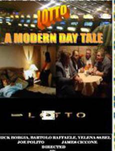 Lotto a Modern Day Tale 2010