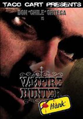 Vampire Hunter Hank