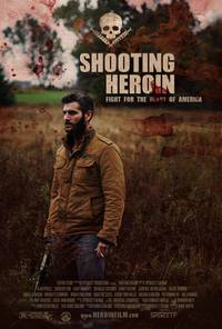 Постер Shooting Heroin