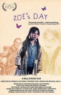 Постер Zoe's Day