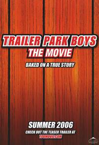 Постер Trailer Park Boys: The Movie