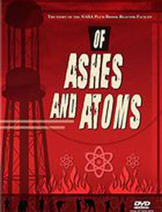 Of Ashes and Atoms