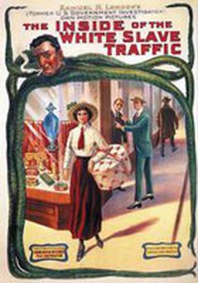 The Inside of the White Slave Traffic