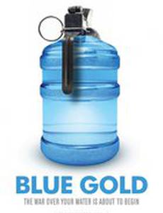 Голубое золото: Всемирные войны за воду