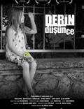 Постер из фильма "Derin Düsün-ce" - 1