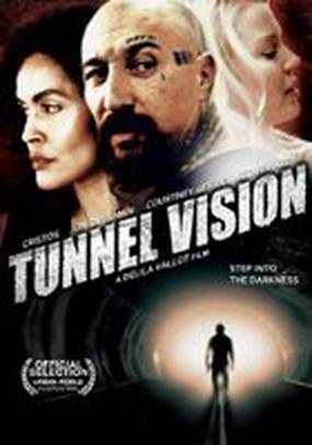 Tunnel Vision