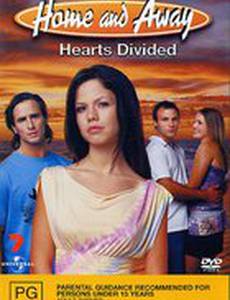Home and Away: Hearts Divided (видео)