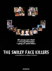 Постер The Smiley Face Killers