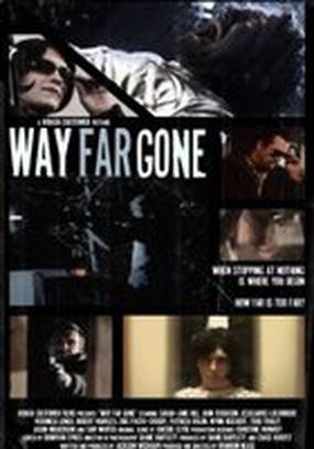 Way Far Gone