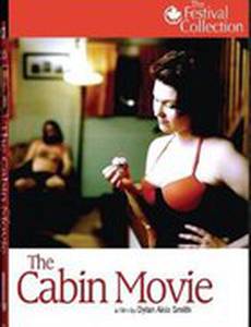 The Cabin Movie