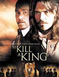 Постер из фильма "Убить короля" - 1