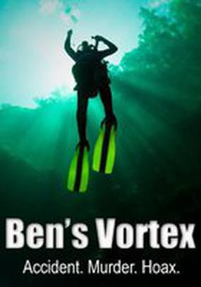 Ben's Vortex (видео)