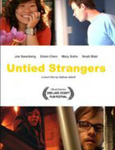 Untied Strangers