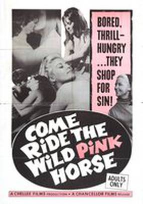 Come Ride the Wild Pink Horse