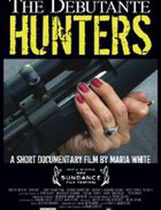 The Debutante Hunters