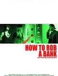 Постер из фильма "Как ограбить банк" - 1
