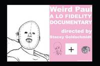 Постер Weird Paul: A Lo Fidelity Documentary