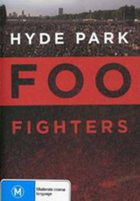 Foo Fighters: Hyde Park (видео)