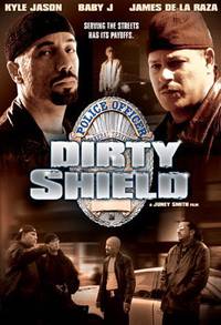 Постер Dirty Shield (видео)