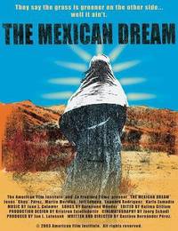 Постер The Mexican Dream