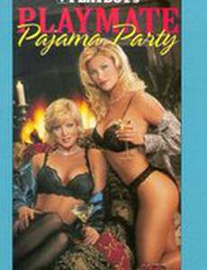 Playboy: Playmate Pajama Party (видео)