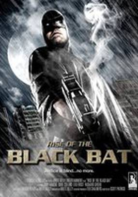 Rise of the Black Bat