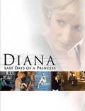 Постер из фильма "Диана: Последние дни принцессы" - 1