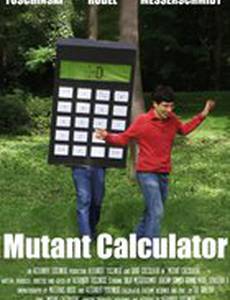 Mutant Calculator (видео)