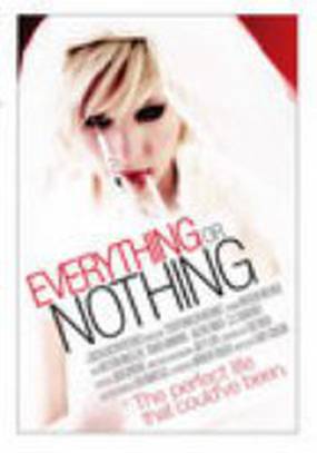 Everything or Nothing