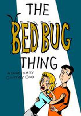 The Bed Bug Thing