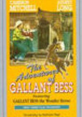 Adventures of Gallant Bess