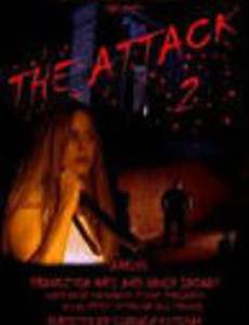 The Attack 2 (видео)