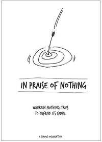 Постер In Praise of Nothing