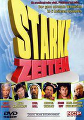 Starke Zeiten