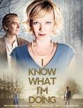 Постер из фильма "I Know What I