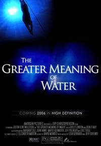 Постер The Greater Meaning of Water