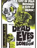 Постер из фильма "Мертвые глаза Лондона" - 1