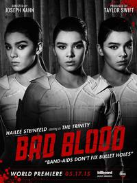 Постер Taylor Swift: Bad Blood