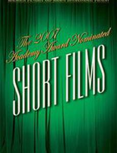 The 2007 Academy Award Nominated Short Films: Live Action