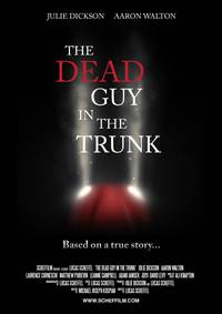 Постер The Dead Guy in the Trunk