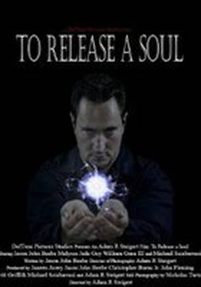 To Release a Soul