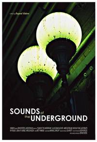 Постер The Sounds of the Underground