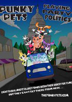 Punky Pets: Playing Party Politics (видео)