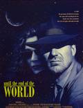 Постер из фильма "Когда наступит конец света" - 1