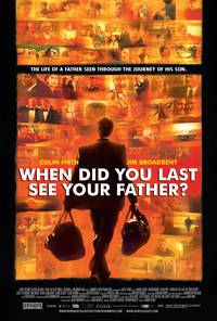 Постер Когда ты в последний раз видел своего отца?