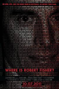 Постер Where Is Robert Fisher?