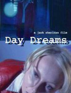 Day Dreams